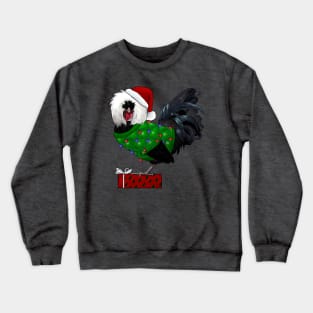 Black Polish Rooster In An Ugly Christmas Sweater And Santa Hat With Gift Crewneck Sweatshirt